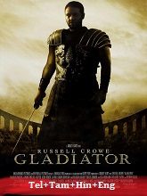 Gladiator (2000) BRRip Original [Telugu + Tamil + Hindi + Eng] Dubbed Full Movie Watch Online Free