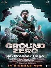 Ground Zero (2025) HDRip Hindi Full Movie Watch Online Free