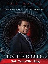 Inferno (2016) BRRip Original [Telugu + Tamil +  Hindi + Eng] Dubbed Full Movie Watch Online Free