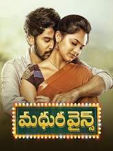 Madhura Wines (2021) HDRip Telugu Full Movie Watch Online Free