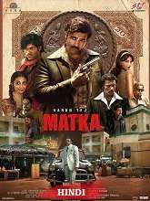 Matka (2024) DVDScr Hindi Full Movie Watch Online Free