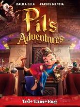 Pil’s Adventures (2021) HDRip Original [Telugu + Tamil + Eng] Dubbed Movie Watch Online Free