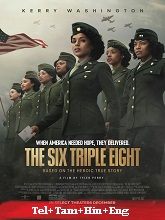 The Six Triple Eight (2024) HDRip Original [Telugu + Tamil + Hindi + Eng] Dubbed Full Movie Watch Online Free