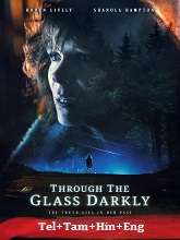 Through the Glass Darkly (2020) HDRip Original [Telugu + Tamil + Hindi + Eng] Dubbed Movie Watch Online Free